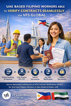 Big Relief for UAE Filipino Workers as VFS Global Launches Seamless Contract Verification