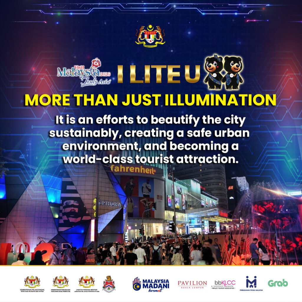 Tourism Malaysia Strengthens GCC Outreach with Enhanced Promotion Following Spectacular ‘I LITE U’ Launch in Bukit Bintang