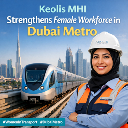 Keolis MHI Strengthens Female Representation in UAE Transport Sector Keolis MHI Strengthens Female Representation in UAE Transport Sector